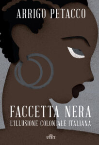 Faccetta nera Arrigo Petacco Utet