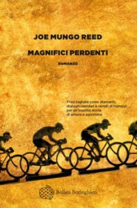 Magnifici Perdenti Joe Mungo reed Bollati Boringhieri