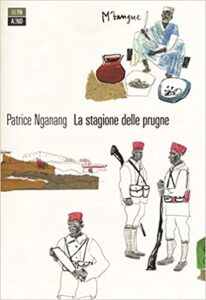 La stagione delle prugne Patrice Nganang 66 th